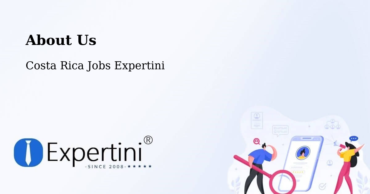 About Expertini Recruitment Platform  – Santiago - Santiago, Costa Rica Jobs Expertini